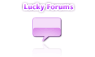 Lucky Forums